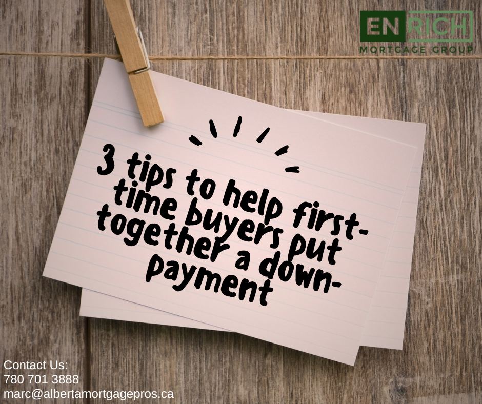 3 Tips to Help First-Time Buyers Put Together a Down-Payment